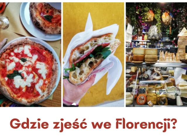 Gdzie zjeść we Florencji? Odkryj najlepsze miejsca i smaki